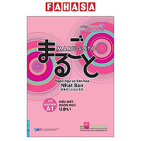 Marugoto - Ngôn Ngữ Và Văn Hóa Nhật Bản - Nhập Môn A1 - Hiểu Biết Ngôn Ngữ