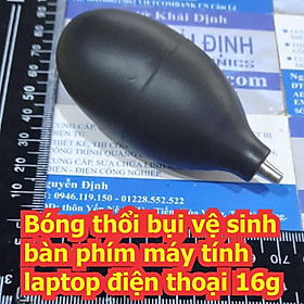 2 cái Bóng thổi bụi vệ sinh bàn phím máy tính laptop điện thoại 16g kde7417