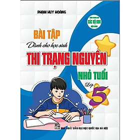 Bài Tập Dành Cho Học Sinh Thi Trạng Nguyên Nhỏ Tuổi 5