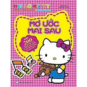 Sách Hello Kitty - Mơ Ước Mai Sau (Dán Hình)