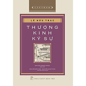 Thượng Kinh Ký Sự - Kỳ Thư
