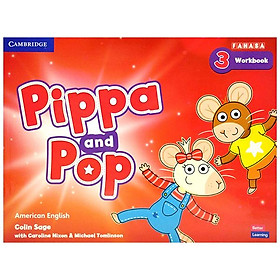 Pippa And Pop Level 3 Workbook American English