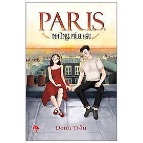 Paris, Những Mùa Yêu
