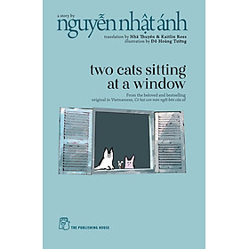 Sách Two cats sitting at a window - Nguyễn Nhật Ánh