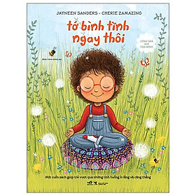 Công Dân Nhí Văn Minh - Tớ Bình Tĩnh Ngay Thôi