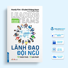 Lãnh đạo đội ngũ 10 thách thức 10 giải pháp