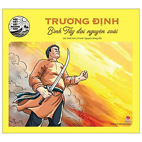 Hào Kiệt Đất Phương Nam - Trương Định - Bình Tây Đại Nguyên Soái