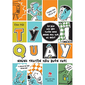 Truyện tranh Tý Quậy - Những truyện siêu buồn cười - NXB Kim Đồng