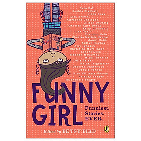 Funny Girl: Funniest. Stories. Ever.