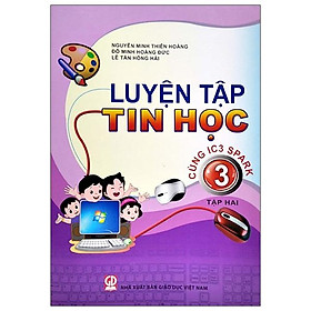 Hình ảnh Luyện Tập Tin Học Cùng IC3 Spark Lớp 3 - Tập 2