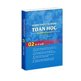 Sách Đánh Thức Tài Năng Toán Học 2, Toán Song Ngữ Singapore, Toán lớp 2, lớp 3 ( 8 - 9 tuổi )