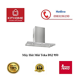 Mua Máy Hút Mùi Teka DSJ 950 - Hàng chính hãng