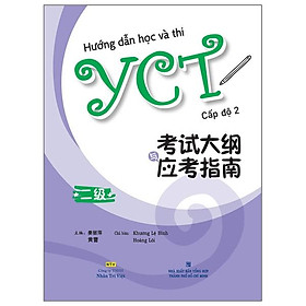 Sách Hướng Dẫn Học Và Thi YCT Cấp Độ 2 (Kèm file MP3)