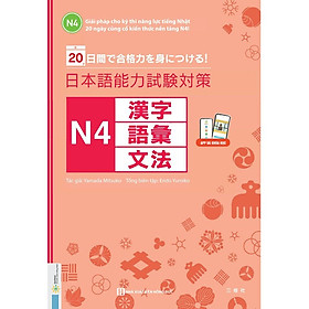 Download sách Sách - Giải Pháp Cho Kỳ Thi Năng Lực Tiếng Nhật - 20 Ngày Củng Cố Kiến Thức Nền Tảng N4 ( tặng kèm bookmark thiết kế) 