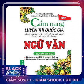 Cẩm Nang Luyện Thi Quốc Gia Ngữ Văn (Phiên Bản Mới Nhất)
