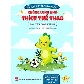Sách Khủng Long Nhỏ Thích Thể Thao