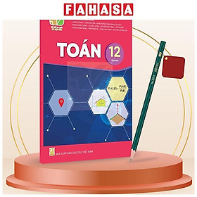 Sách Giáo Khoa Toán 12 - Tập 2 (Kết Nối) (Chuẩn) - Kèm Bút Chì