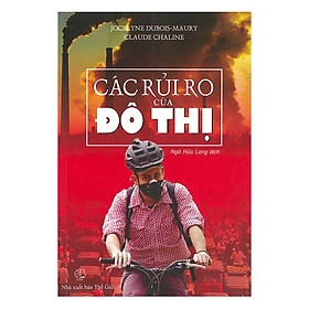 Các Rủi Ro Của Đô Thị