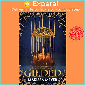 Hình ảnh Sách - Gilded : 'The queen of fairy-tale retellings.' Booklist by Marissa Meyer (UK edition, paperback)