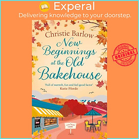 Sách - New Beginnings at the Old Bakehouse by Christie Barlow (UK edition, paperback)