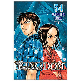 Truyện tranh Kingdom - Tập 54 - Tặng kèm thẻ hình nhân vật - NXB Trẻ