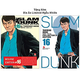 Slam Dunk - Deluxe Edition - Tập 16 - Tặng Kèm Obi + Bìa Áo Limited Ngẫu Nhiên