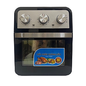 Mua Nồi Chiên Không Dầu Dung Tích Siêu Lớn TK-01 (12 lít) - Hàng Chính Hãng
