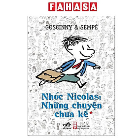 Sách - Nhóc Nicolas - Những Chuyện Chưa Kể - Tập 1 (Tái Bản 2025)