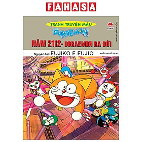 Doraemon Tranh Truyện Màu - Năm 2112 Doraemon Ra Đời (Tái Bản 2023)