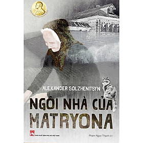 Ngôi Nhà Của Matryona