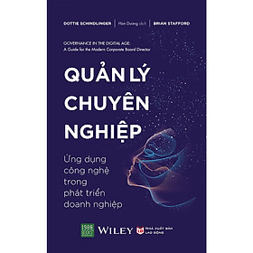 Quản Lý Chuyên Nghiệp: Phương Pháp Ứng Dụng Công Nghệ Trong Phát Triển Doanh Nghiệp