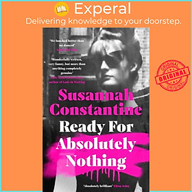 Sách - Ready For Absolutely Nothing - 'If you like Lady in Waiting by An by Susannah Constantine (UK edition, hardcover)