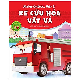 Sách Những Chiếc Xe Hiệp Sĩ: Xe Cứu Hỏa Vất Vả (Tái Bản 2019)