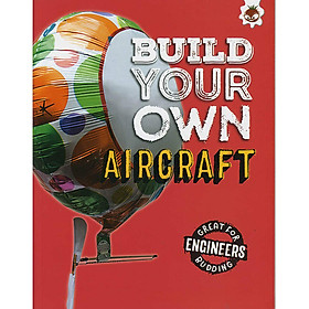 Ảnh bìa Sách tiếng Anh - Build Your Own Aircraft
