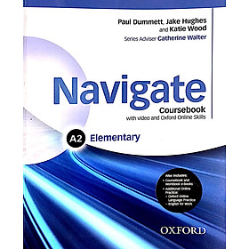 Navigate: Elementary A2: Coursebook, e-Book, and Online Practice for Skills, Language and Work