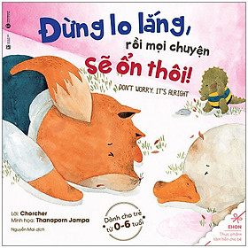Ehon- đừng lo lắng, rồi mọi chuyện sẽ ổn thôi