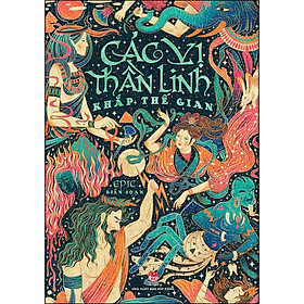 [Tải ebook] Các Vị Thần Linh Khắp Thế Gian PDF