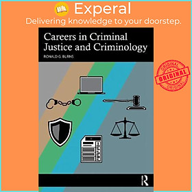 Sách - Careers in Criminal Justice and Criminology by Ronald G. Burns (UK edition, paperback)
