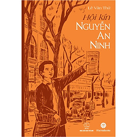 [Download Sách] Hội Kín Nguyễn An Ninh