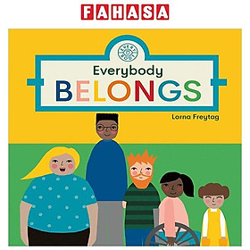 Sách ngoại văn: Everybody Belongs - Grantham Book Services