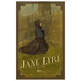 Hình ảnh Jane Eyre -  Charlotte Brontë - Trịnh Y Thư dịch - (bìa mềm)