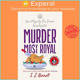 Sách - Murder Most Royal - The brand-new murder mystery from the author of THE WIN by SJ Bennett (UK edition, paperback)