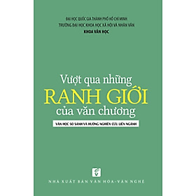 Vượt Qua Những Ranh Giới Của Văn Chương