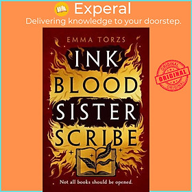 Sách - Ink Blood Sister Scribe by Emma Törzs (UK edition, Hardback)