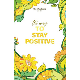 Hình ảnh Sách The Way To Stay Positive