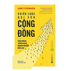 Hình ảnh Chiến Lược Gọi Vốn Cộng Đồng - xây dựng một doanh nghiệp vững mạnh