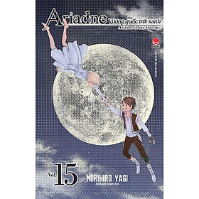 Ariadne Vương Quốc Trời Xanh - Tập 15