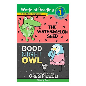 [Download Sách] World of Reading Level 1: The Watermelon Seed; Good Night Owl: 2-in-1 Listen-Along Reader