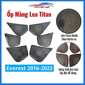 Bộ ốp màng loa vân Titan cho xe Everest 2016-2017-2018-2019-2020-2021-2022 chống xước trang trí nội thất ô tô