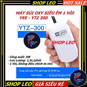 Máy sủi oxi 1 vòi siêu êm YEE YTZ 300 - phụ kiện thủy sinh - shopleo